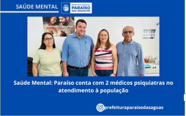 Imagem de compartilhamento para o artigo Paraíso das Águas terá atendimento médico de dois psiquiatras da MS Todo dia